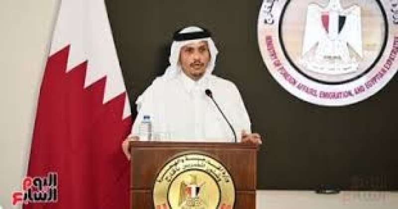 وزير خارجية قطر: الجهود المشتركة مع مصر وأمريكا أسهمت فى دفع مفاوضات...