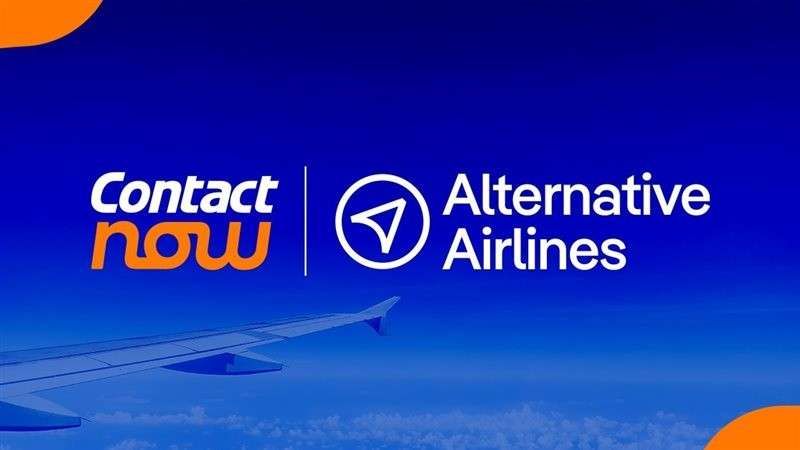 كونتكت ناو تقدم حلول دفع مرنة لحجوزات الطيران مع Alternative Airlines