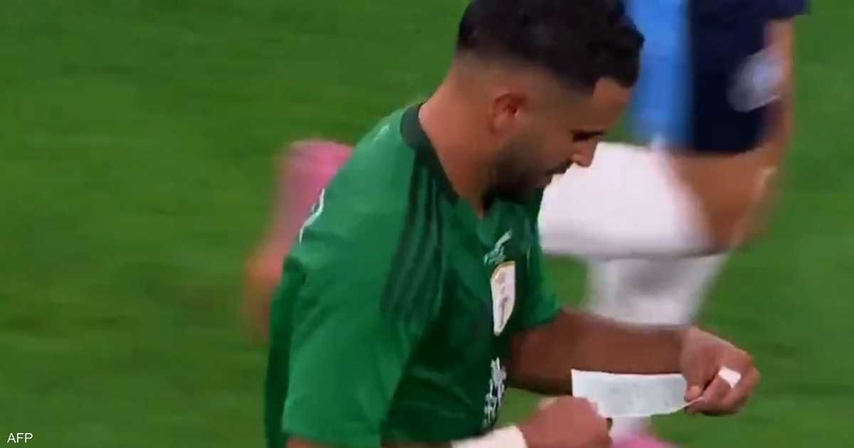 العالم اليوم - بالفيديو.. لقطة الورقة ورياض محرز تثير الجدل